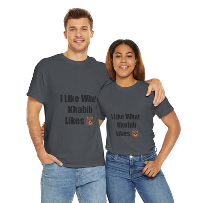 KhabibNurmagomedow T-Shirt - I Like What Khabib Likes Tee