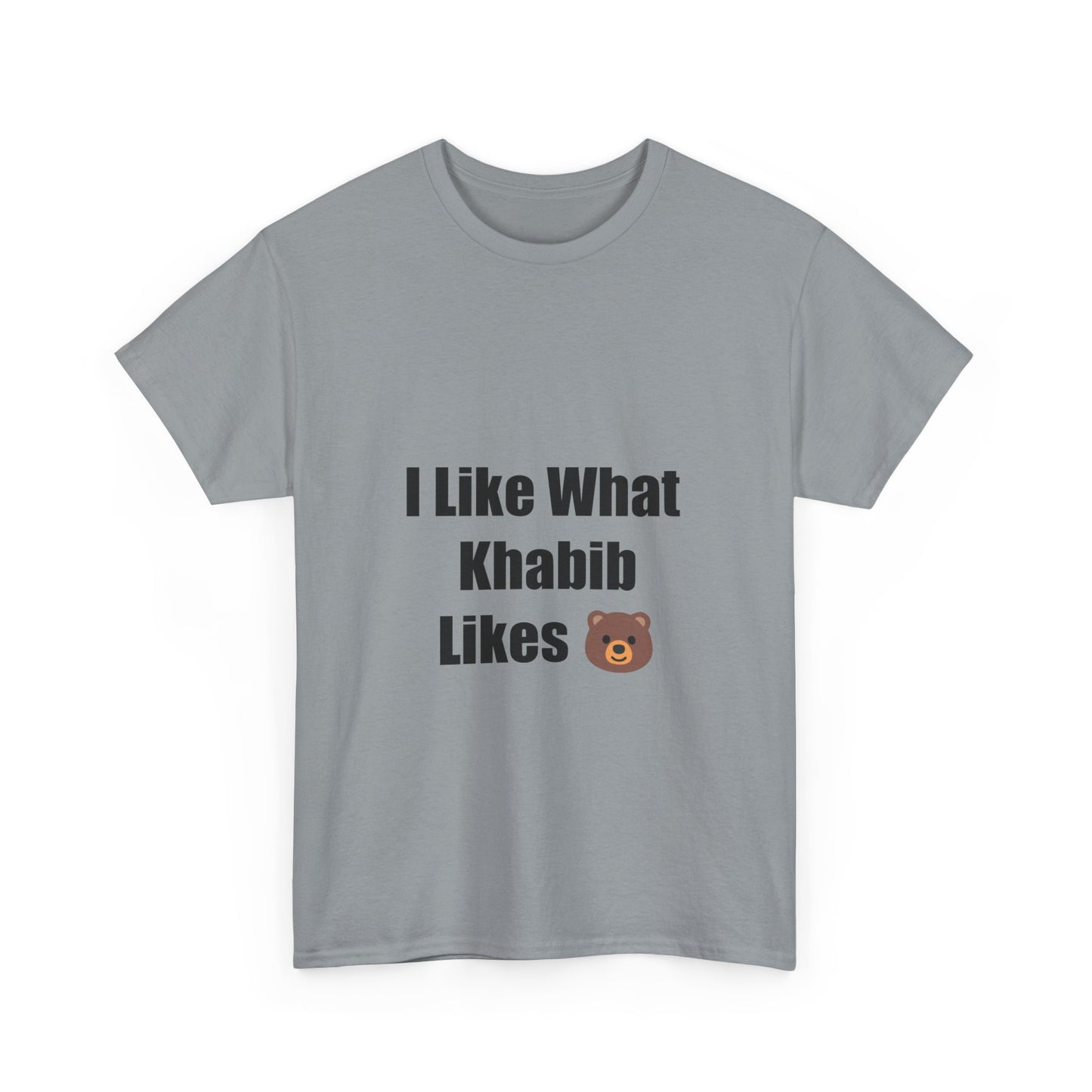 KhabibNurmagomedow T-Shirt - I Like What Khabib Likes Tee