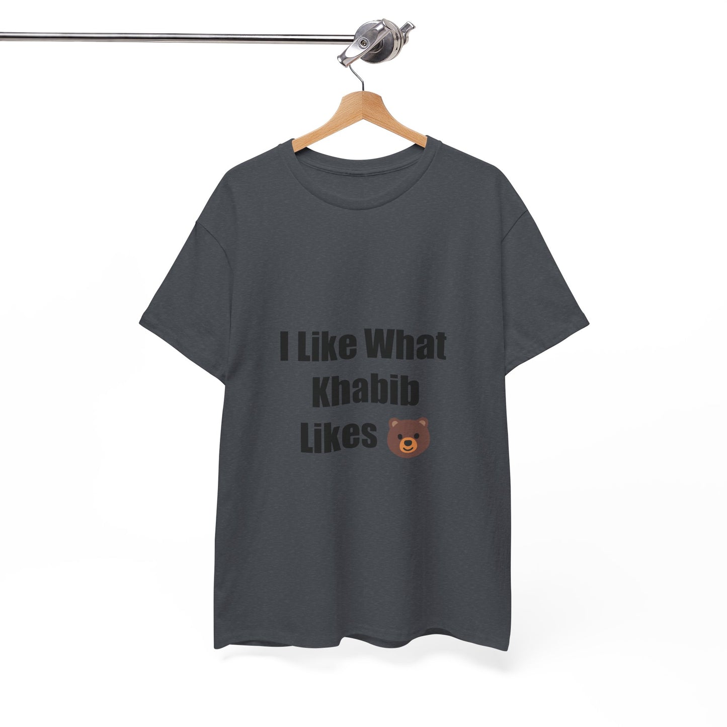 KhabibNurmagomedow T-Shirt - I Like What Khabib Likes Tee