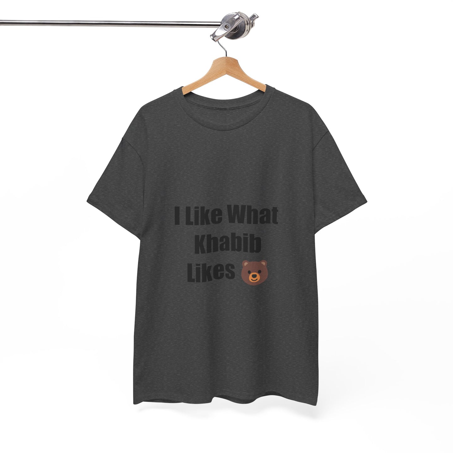 KhabibNurmagomedow T-Shirt - I Like What Khabib Likes Tee
