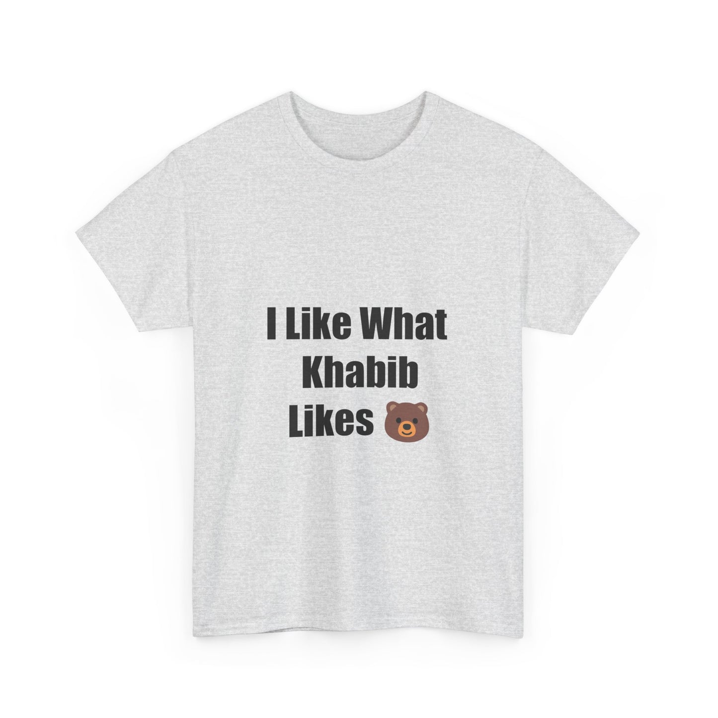 KhabibNurmagomedow T-Shirt - I Like What Khabib Likes Tee